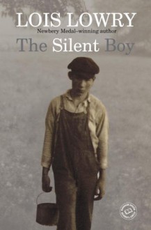 The Silent Boy - Lois Lowry