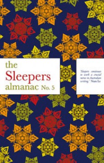 The Sleepers Almanac No. 5 - Zoe Dattner