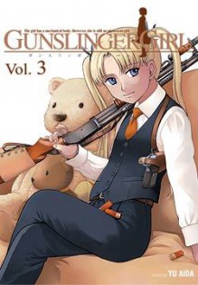 Gunslinger Girl 03 - Yu Aida