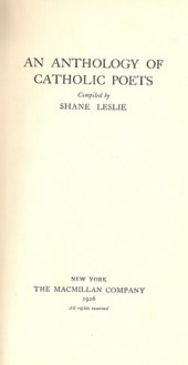 An Anthology of Catholic Poets - Shane Leslie