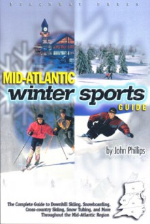 Mid-Atlantic Winter Sports Guide - John Phillips