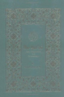 The Qur'an: Text, Translation & Commentary (English and Arabic Edition) - Anonymous, Abdullah Yusuf Ali