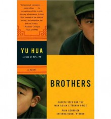 Brothers: A Novel - Yu Hua