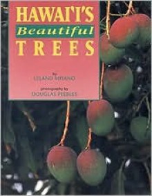 Hawai'i's Beautiful Trees - Douglas Peebles