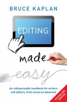 Editing Made Easy - Bruce Kaplan