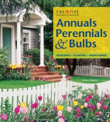 Annuals, Perennials, & Bulbs - Anne Halpin