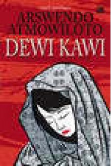 Dewi Kawi - Arswendo Atmowiloto