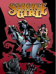 Strange Girl Volume 3: Paint a Vulgar Picture - Rick Remender, Nick Stakal