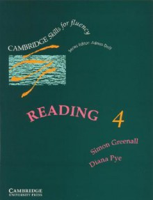 Reading 4: Student's Book - Simon Greenall, Diana Pye