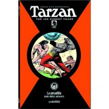 Tarzán. La Pesadilla (Tarzan: The Joe Kubert Years, # 4) - Joe Kubert