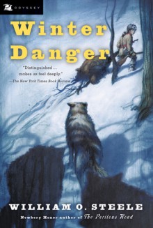 Winter Danger - William O. Steele, Jean Fritz