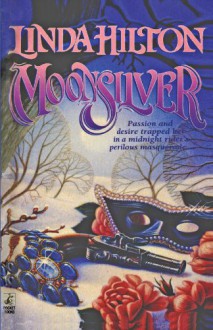 Moonsilver - Linda Hilton