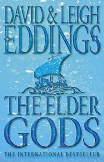 The Elder Gods - David Eddings, Leigh Eddings