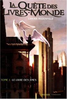 Le Livre des Âmes - Carina Rozenfeld