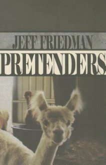 Pretenders - Jeff Friedman