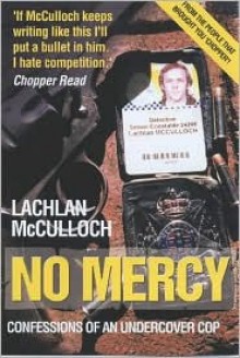 No Mercy - Lachlan McCulloch