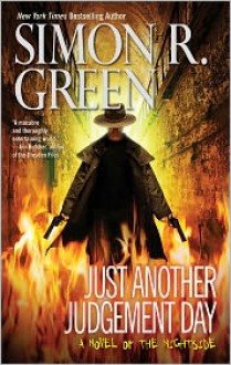 Just Another Judgement Day - Simon R. Green