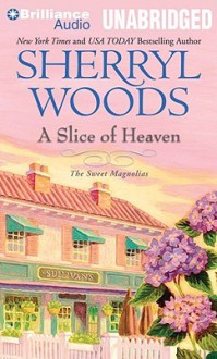 A Slice of Heaven - Sherryl Woods