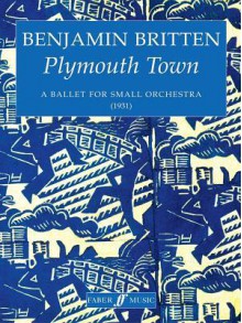 Plymouth Town: Score - Benjamin Britten