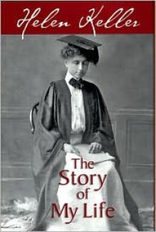 The Story of My Life (HC) - Helen Keller