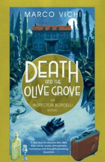 Death and the Olive Grove - Marco Vichi