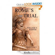 Rome's Trial (Defenders of Rome) - William Harper