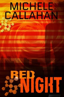 Red Night - Michele Callahan