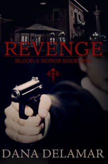 Revenge - Dana Delamar