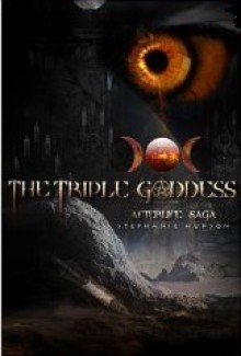 The Triple Goddess - Stephanie Hudson