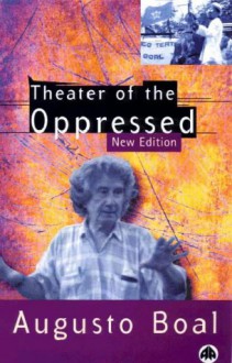 Theater Of The Oppressed - Augusto Boal