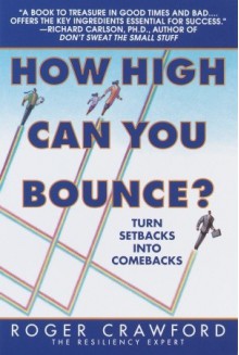 How High Can You Bounce? (Audio) - Roger Crawford