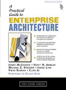 A Practical Guide to Enterprise Architecture - James McGovern, Scott W. Ambler