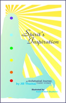 Spirit's Inspiration - Jill Thomas