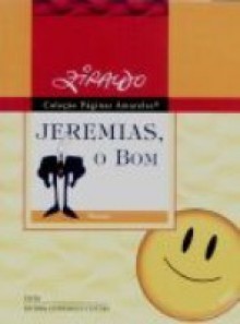 Jeremias, O Bom - Ziraldo