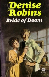 Bride of Doom - Harriet Gray, Denise Robins