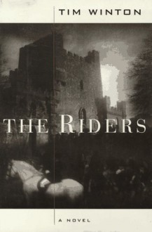 Riders - Tim Winton