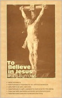 To Believe in Jesus - Ruth Burrows