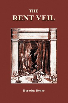 The Rent Veil (Hardback) - Horatius Bonar