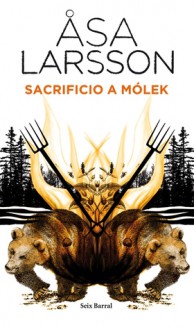 Sacrificio a Mólek - Åsa Larsson