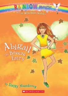 Abigail The Breeze Fairy - Daisy Meadows, Georgie Ripper