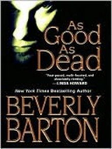 As Good as Dead - Beverly Barton