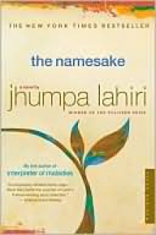 The Namesake - Jhumpa Lahiri