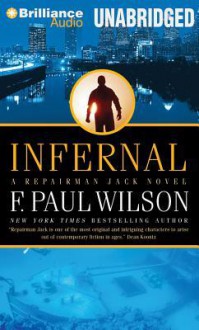 Infernal: A Repairman Jack Novel (Audio) - F. Paul Wilson