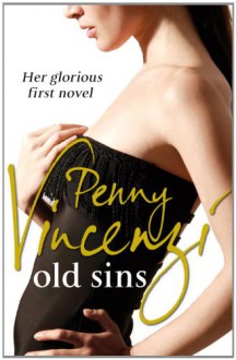 Old Sins - Penny Vincenzi