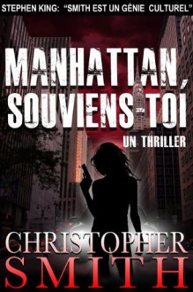 Manhattan, Souviens-Toi (Fifth Avenue) - Christopher Smith, Simon Prime, Corinne Maska