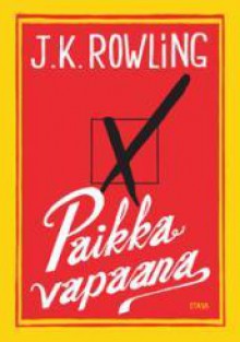 Paikka vapaana - Ilkka Rekiaro, J.K. Rowling