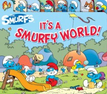 It's a Smurfy World! - Peyo