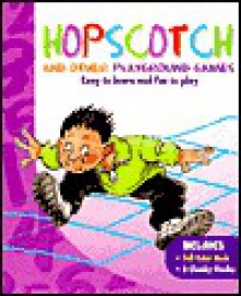 HOPSCOTCH AND OTHER PLAYGROUND GAMES - Nigel Gross