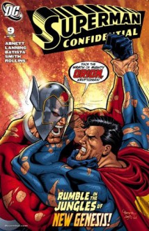 Superman: Confidential #9 - Dan Abnett, Andy Lanning, Chris Batista