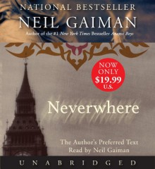 Neverwhere - Neil Gaiman